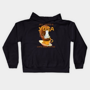 Yoga Catfulness and Coffee Kids Hoodie